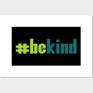 'Be Kind Anti-Bullying' Cool Kindness Anti-Bullying Posters and Art